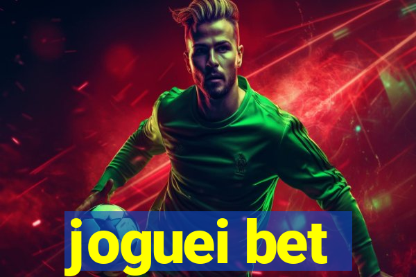 joguei bet